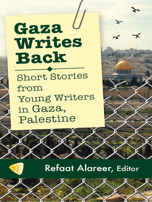 Title details for Gaza Writes Back by Refaat Alareer - Available